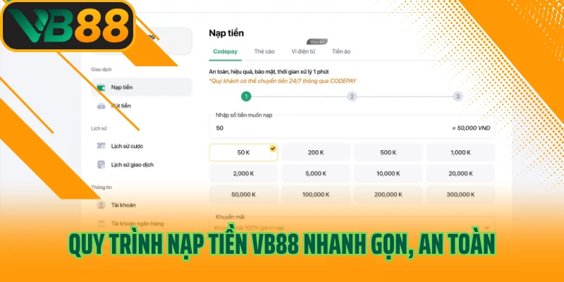 Quy trình nạp tiền VB88 nhanh gọn, an toàn